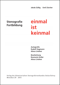 «Einmal ist keinmal» (Fortbildung)