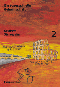 «Gekürzte Stenografie», Band 2