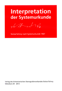 «Interpretation der Systemurkunde», überarbeitete Neuauflage 2013